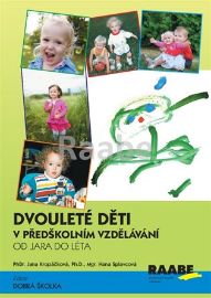 Dvouleté děti v předškolním vzdělávání 2 - Od jara do léta