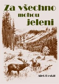 Za všechno mohou jeleni