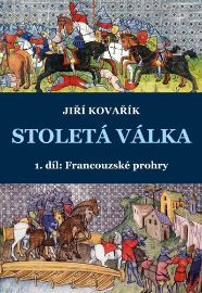 Stoletá válka 1. díl: Francouzské prohry