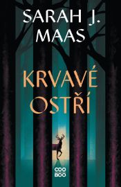 Krvavé ostří - Sarah J. Maas - Young Adult Krvavé ostří