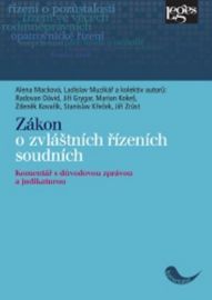 Zákon o zvláštních řízeních soudních - Komentář s důvodovou zprávou a judikaturou