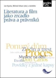 Literatura a film jako zrcadlo práva a právníků
