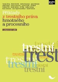Příklady z trestního práva hmotného a procesního