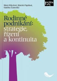 Rodinné podnikání: strategie, řízení a kontinuita