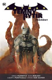 Batman - Temný rytíř 4: Proměny