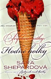 Perfekcionistky 2 - Hodné holky