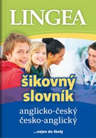 Anglicko-český česko-anglický šikovný slovník...… nejen do školy