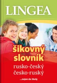 Rusko-český, česko-ruský šikovný slovník...… nejen do školy - Ruské slovníky Rusko-český, česko-ruský šikovný slovník...… nejen do školy
