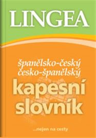 Španělsko-český, česko-španělský kapesní slovník ...nejen na cesty