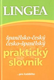 Španělsko-český, česko-španělský praktický slovník ...pro každého - kolektiv autorů - Španělské slovníky Španělsko-český, česko-španělský praktický slovník ...pro každého