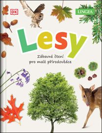 Lesy - Zábavné čtení pro malé přírodovědce