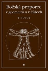 Božská proporce v geometrii a v číslech