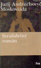 Moskoviáda - Strašidelný román