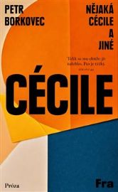 Nějaká Cécile a jiné