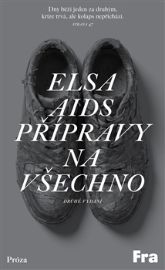 Přípravy na všechno