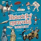 Historický zpravodaj: co se kdy stalo od zrození lidstva až po současnost