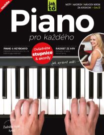 Piano pro každého – druhé vydání - Katherine Marsh - Písničky a akordy Piano pro každého – druhé vydání