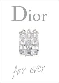 Dior for ever