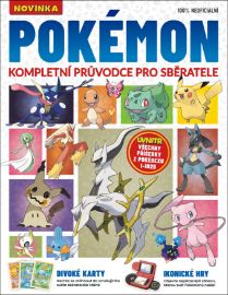 Pokémon – Kompletní průvodce pro sběratele