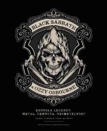 Black Sabbath & Ozzy Osbourne - Joel McIver,Paul Elliott,Carol Clerk - Zpěváci a zpěvačky Black Sabbath a Ozzy Osbourne