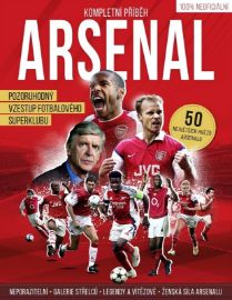 Arsenal – Kompletní příběh