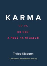 Karma - Co je, co není a proč na ní záleží