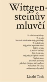 Wittgensteinův mluvčí - László Tóth - Světová poezie Wittgensteinův mluvčí