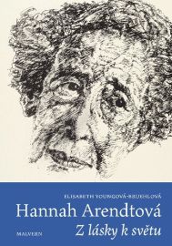 Hannah Arendtová - Z lásky k světu