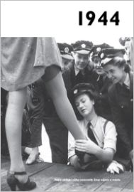 Jaké to tenkrát bylo aneb Co se stalo v roce, kdy jste se narodili 1944