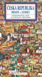 Česká republika hrady a zámky - Panoramatická mapa / česky