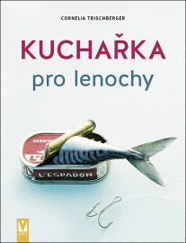 Kuchařka pro lenochy