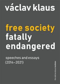Free Society Fatally Endangered