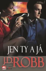 Jen ty a já
