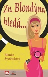 Zn. Blondýna hledá... L