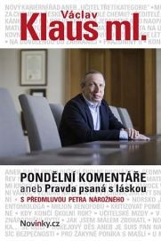 Pondělní komentáře aneb Pravda psaná s láskou s předmluvou Petra Nárožného