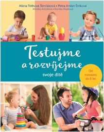 Testujme a rozvíjejme svoje dítě