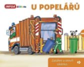 U popelářů - Zatáhni a otevři okénko