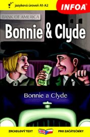 Bonnie a Clyde - Četba pro začátečníky (A1-A2)