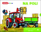 Na poli - Zatáhni a otevři okénko