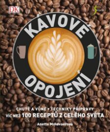 Kávové opojení - Anette Moldvaer - Nápoje Kávové opojení