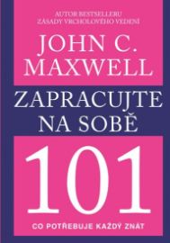 Zapracujte na sobě 101