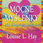 Mocné myšlenky – 365 afirmací pro každý den