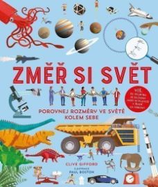 Změř si svět! Porovnej rozdíly ve světě kolem sebe