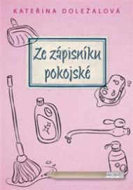 Ze zápisníku pokojské