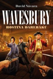 Wavesbury - Hostina darebáků
