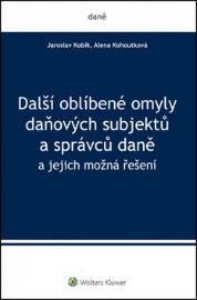 Další oblíbené omyly daňových subjektů a správců