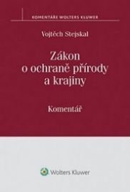 Zákon o ochraně přírody a krajiny: Komentář