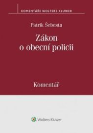 Zákon o obecní policii: Komentář