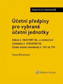 Účetní předpisy pro vybrané účetní jednotky: Praktický komentář