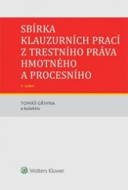 Sbírka klauzurních prací z trestního práva
